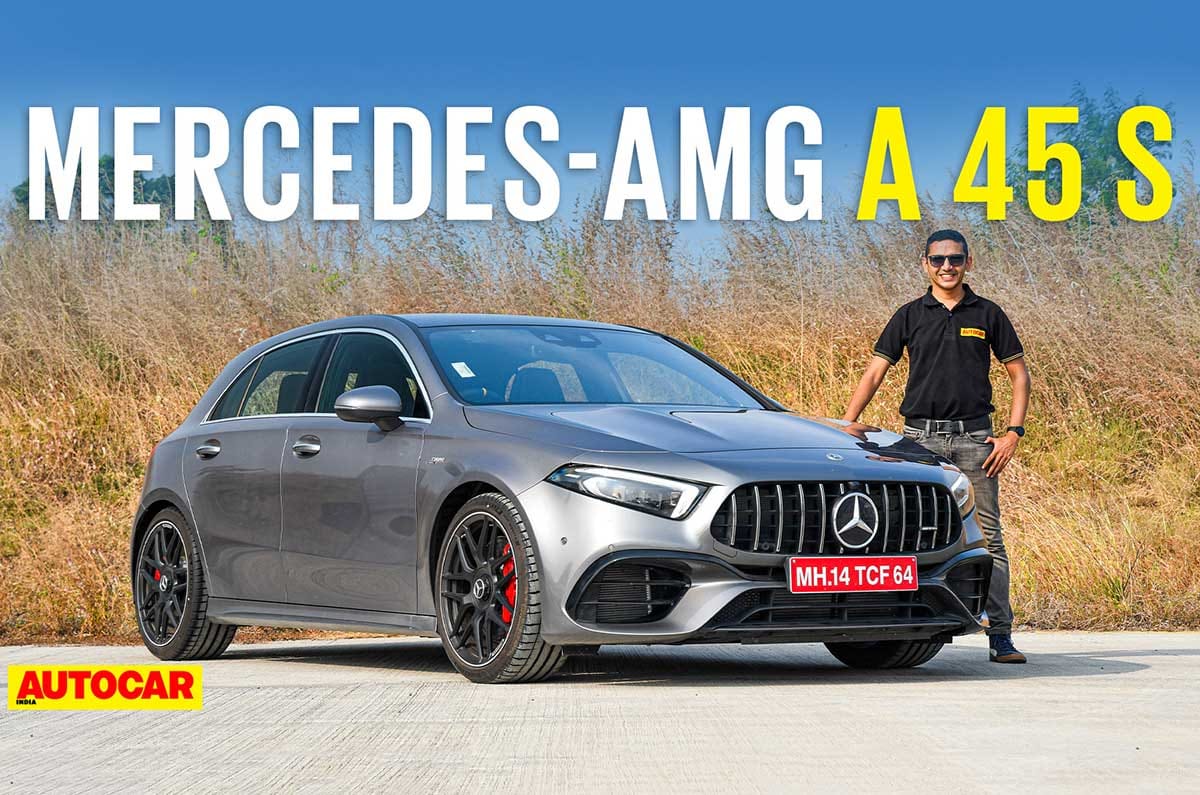 2021 Mercedes-AMG A45 S video review - Introduction | Autocar India