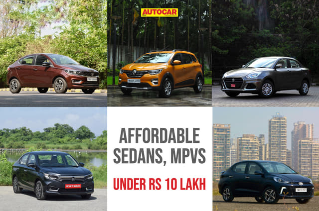 Every automatic sedan, MPV under Rs 10 lakh