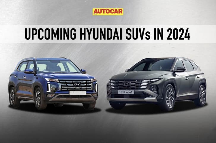 Upcoming Hyundai launches in 2024 Upcoming Hyundai launches in 2024