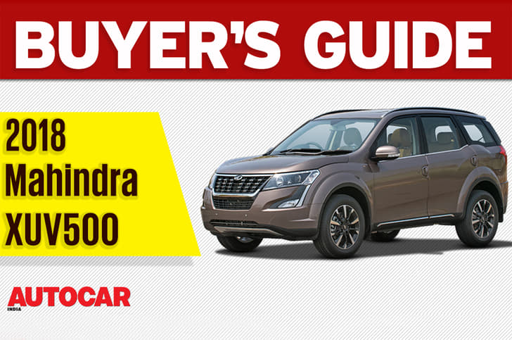 2018 Mahindra XUV500 buyer's guide video