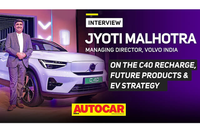 Volvo India MD Jyoti Malhotra on C40 Recharge launch, upcoming EVs and more