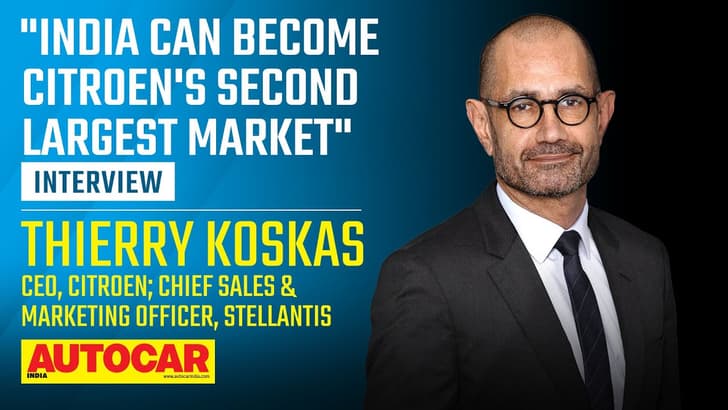 Thierry Koskas on Citroen’s journey in India, future products and more