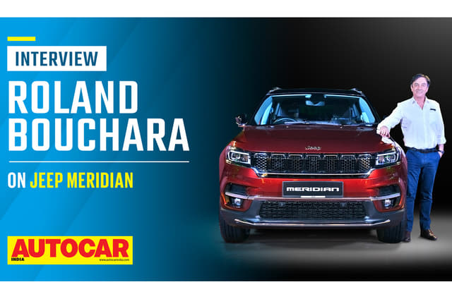 Roland Bouchara on Jeep Meridian taking on the Fortuner, plans for a petrol Meridian and more