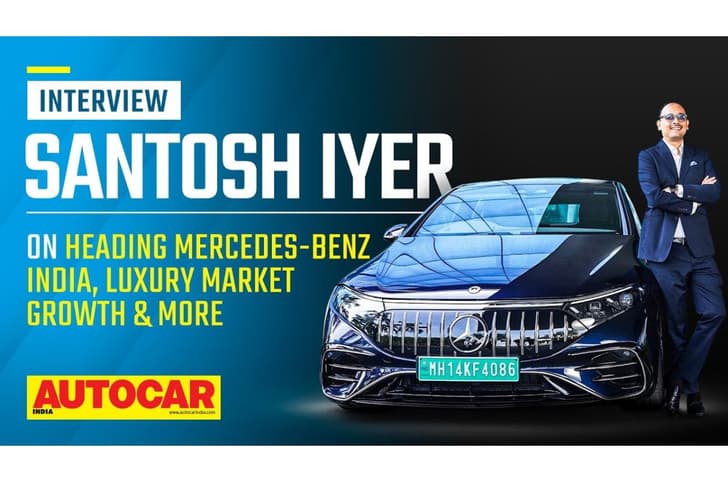 Mercedes Benz India CEO Santosh Iyer interview on price hikes, new E ...